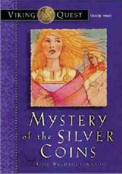 Mystery Of The Silver Coins (Viking Quest V2)