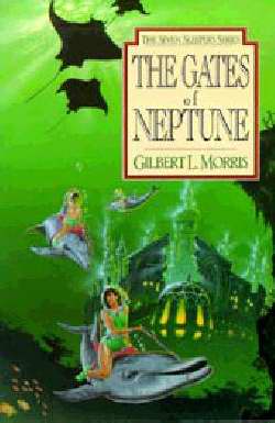 The Gates Of Neptune (Seven Sleepers #2)