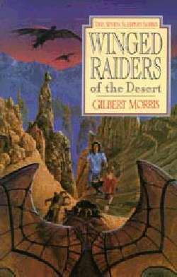 Winged Raiders Of The Desert (Seven Sleepers #5)