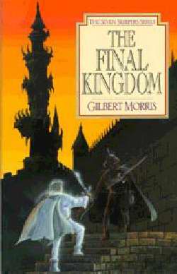 The Final Kingdom (Seven Sleepers #10)