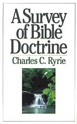 Survey Of Bible Doctrine