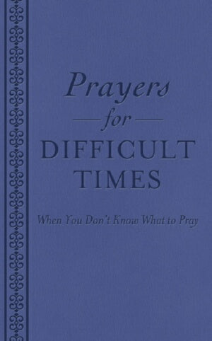 Prayers For Difficult Times-DiCarta (Jan)