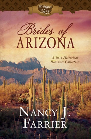 Brides Of Arizona (3-In-1) (50 States Of Love)