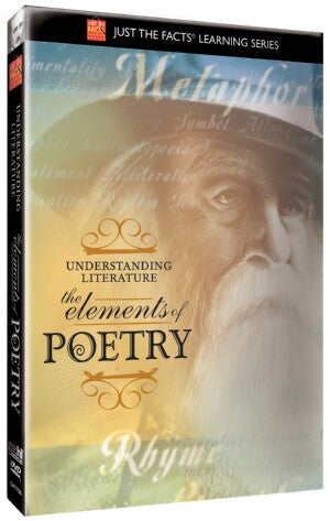 Just the Facts: Understanding Literature: The Elements of Poetry