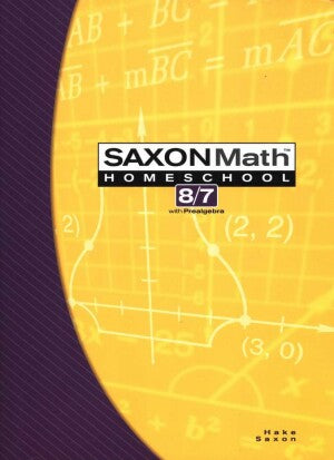 Saxon Math 87 Student Book (7th Grade) 3rd Edition
