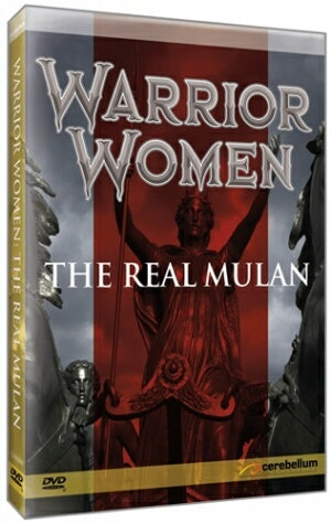 Warrior Women: The Real Mulan