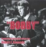 Bobby: Robert Kennedy