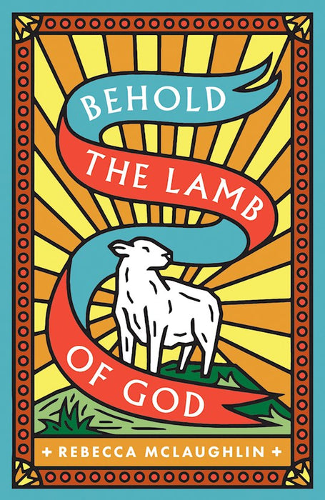 Tract-Behold, The Lamb Of God! (Pack Of 25) (Pkg-25)