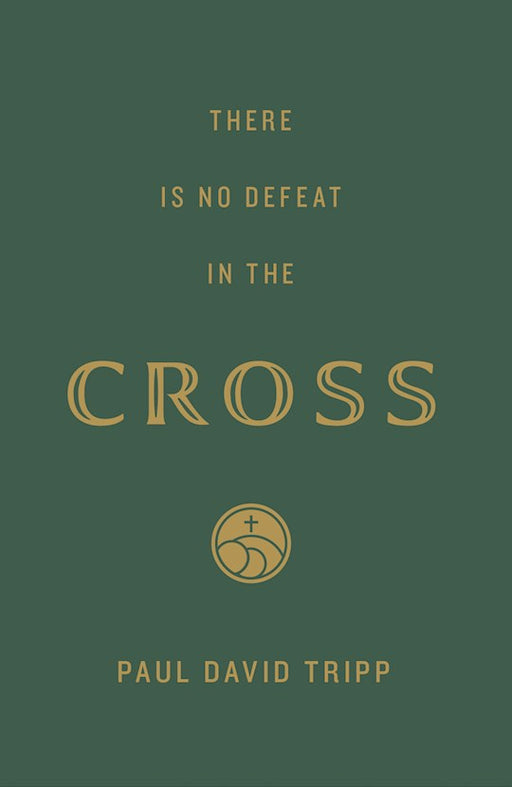 Tract-There Is No Defeat In The Cross (ESV) (Pack Of 25) (Pkg-25)