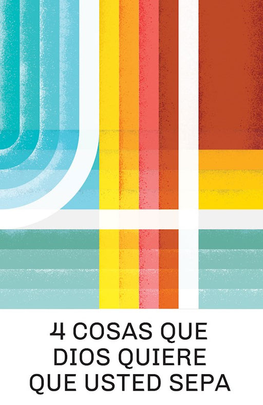 Span-Tract-4 Things God Wants You to Know (4 Cosas Que Dios Quiere Que Usted Sepa) (NVI) (Pack Of 25) (Pkg-25)