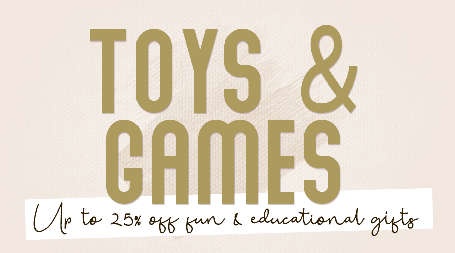 Up to 25% off Toys and Games
