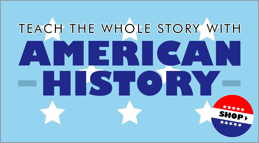 Teach American History Curriculum
