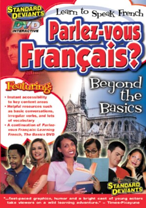 French Program 2: Parlez-Vous Francais? Beyond the Basics