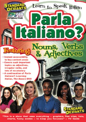 Italian Program 2: Parla Italiano? Nouns Verbs & Adjectives