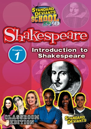Standard Deviants School Shakespeare Module 1: Intro to Shakespeare