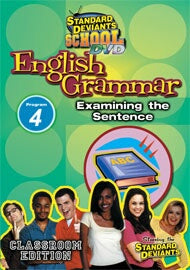 Standard Deviants School English Grammar Module 4: Examining the Sentence