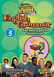 Standard Deviants School English Grammar Module 5: Agreeing with Grammar