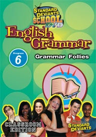 Standard Deviants School English Grammar Module 6: Grammar Follies