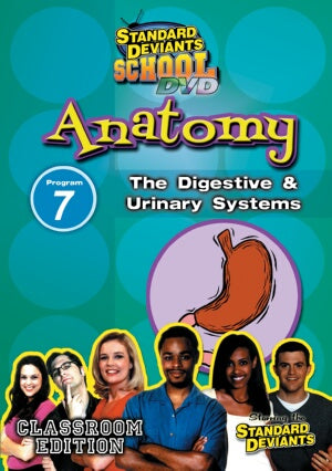 Standard Deviants School Anatomy Module 7: The Digestive and Urinary System