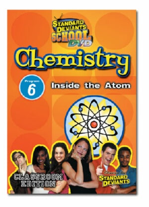 Standard Deviants School Chemistry Module 6: Inside the Atom