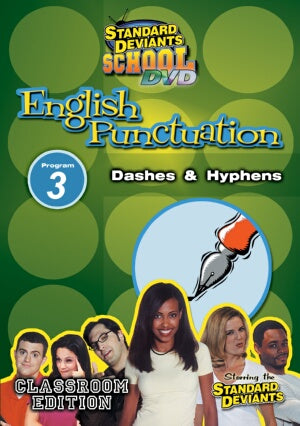 Standard Deviants School English Punctuation Module 3: Dashes & Hyphens