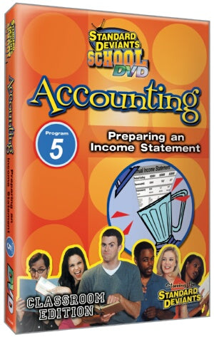 Standard Deviants School Accounting Module 5: Preparing an Income Statement