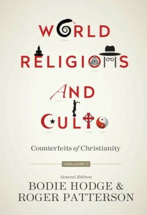 World Religions and Cults Volume 1