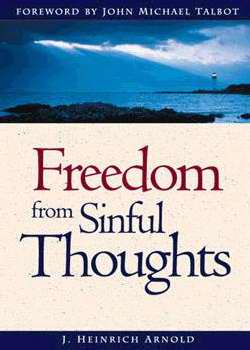 Freedom From Sinful Thoughts (Revised) (2nd Edition)