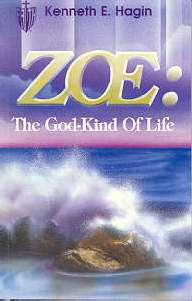 Zoe: The God Kind Of Life