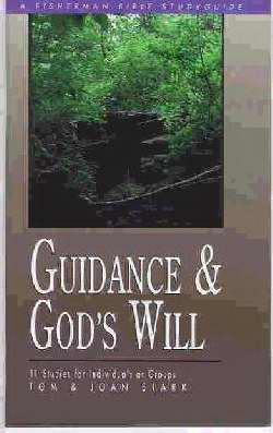 Guidance And God's Will (Fisherman Bible Study)