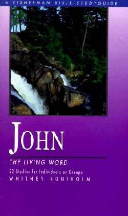 John (Fisherman Bible Study)