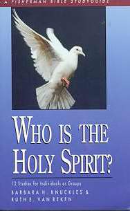 Who Is The Holy Spirit? (Fisherman Bible Study)