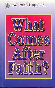 What Comes After Faith