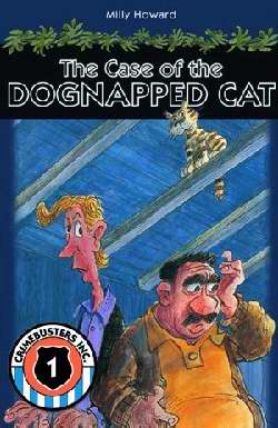 Case Of the Dognapped Cat (Crimebusters Book 2)