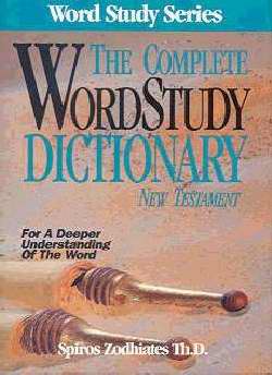 Complete Word Study Dictionary-New Testament
