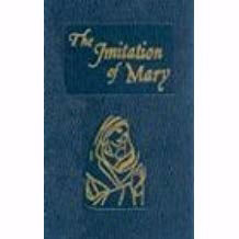 The Imitation Of Mary (In Four Books)