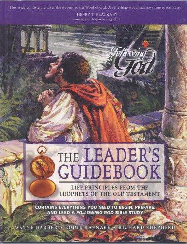 Life Principles From The Prophets Of The Old Testament (Leader's Guide) (Following God)
