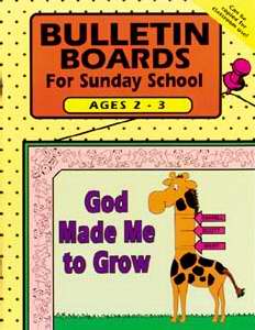 Bulletin Board: For Sunday School Ages 2-3