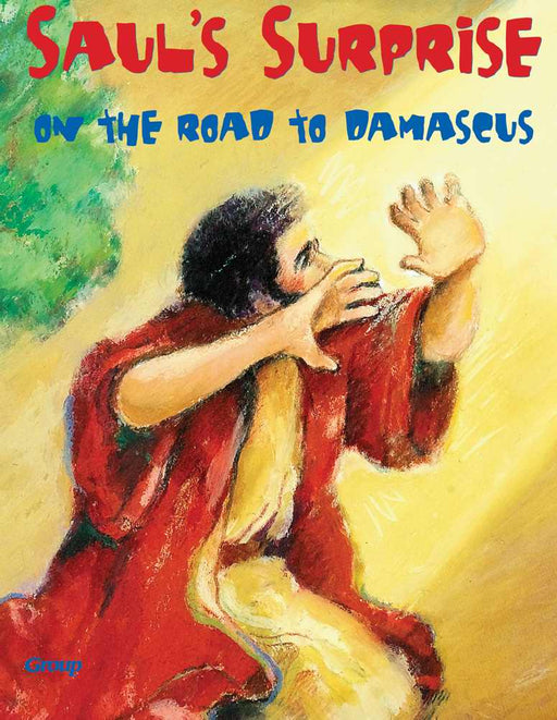 Saul's Surprise: On The Road To Damascus (Bible Big Books)