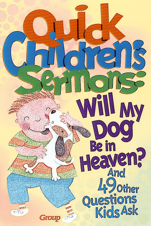 Quick Children's Sermons