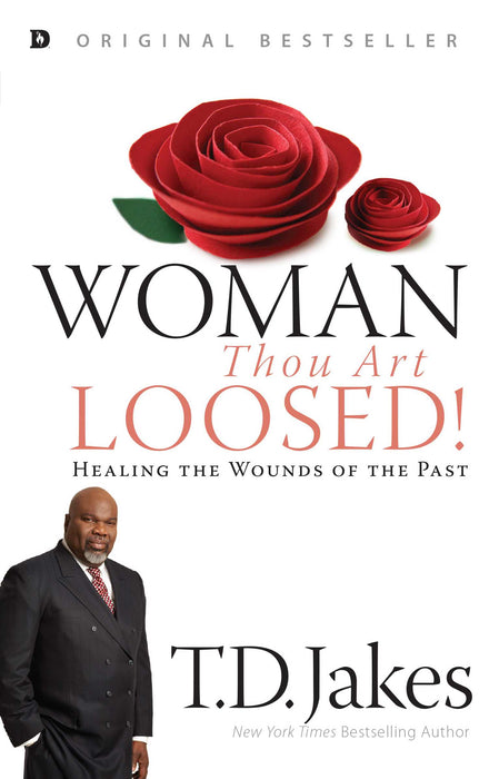 Woman Thou Art Loosed! (2nd Edition)