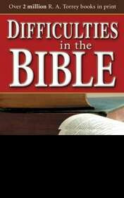 Difficulties In The Bible (Apr 2011)