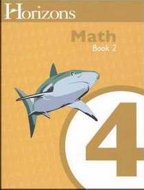 Horizons-Math Student Book 2 (Grade  4)