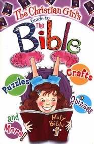 Christian Girls Guide To The Bible