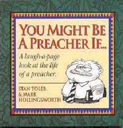 You Might Be A Preacher If