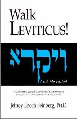 Walk Leviticus!: A Messianic Jewish Devotional Commentary