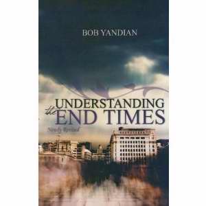 Understanding The End Times