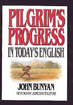 Pilgrim's Progress In Today's English