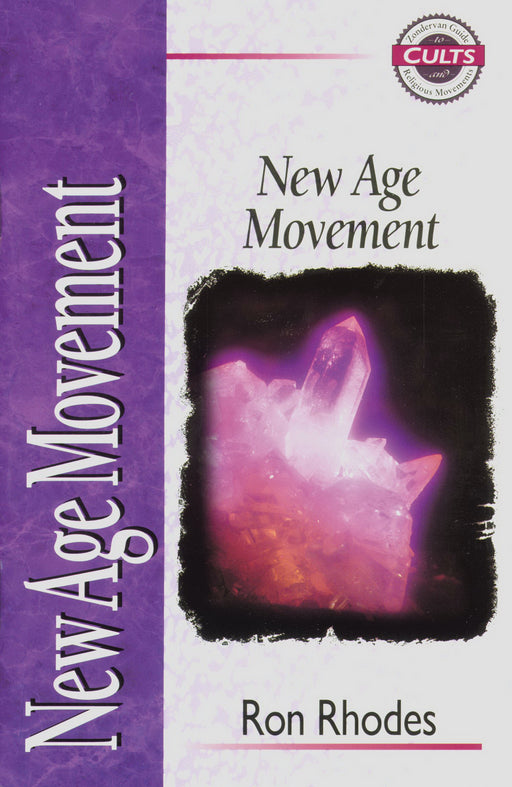 New Age Movement (Zondervan Guide To Cults & Religious Movements)