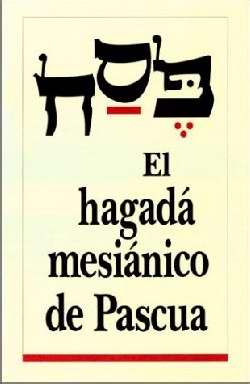 Span-Messianic Passover Haggadah